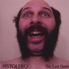 Pistolero - The Last Fiore