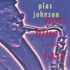 Plas Johnson - Hot, Blue And Saxy