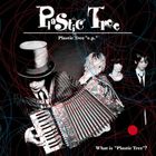 Plastic Tree - What is "Plastic Tree"? (EP)