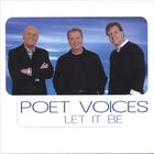 Poet Voices - Let It Be