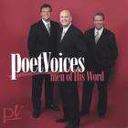 Poet Voices - Men Of His Word