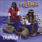 Polemic - Yahman