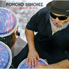 Poncho Sanchez - Psychedelic Blues