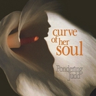 Pondering Judd - Curve Of Her Soul
