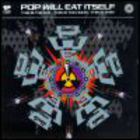 Pop Will Eat Itself - This Is The Day... This Is The Hour... This Is This!