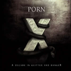 A Decade In Glitter And Danger