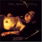 PORN (The Men Of) - Wine, Women & Song