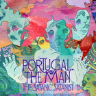 Portugal The Man - The Satanic Satanist