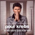 Poul Krebs - Ku Den Næste Dans Blive Min