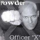 Powder to the People