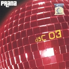 Prana - Disc 03