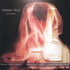 Prana Trio - Pranam