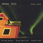 Prana Trio - After Dark