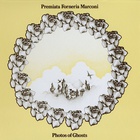 Premiata Forneria Marconi - Photos Of Ghosts (Vinyl)