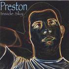 Preston - Inside Sky
