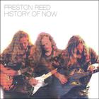 Preston Reed - History Of Now