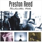 Preston Reed - Handwritten Notes