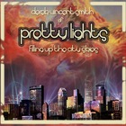 Pretty Lights - Filling Up The City Skies CD1