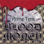 Prime Time - Blood Money