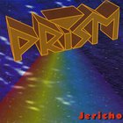 Prism - Jericho