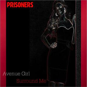Avenue Girl / Surround Me