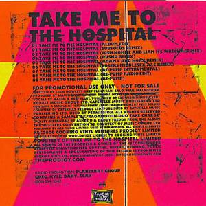 Take Me To The Hospital (CDS)