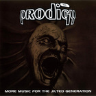 The Prodigy - More Music For The Jilted Generation CD1