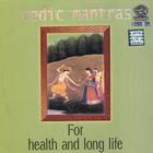 Prof.Thiagarajan & Scholars - Vedic Mantras For Health and Long Life