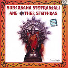 Prof.Thiagarajan & Scholars - Sudarsana Stotranjali And Other Stothras