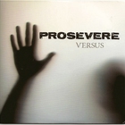 Prosevere - Versus