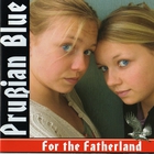 Prussian Blue - For the Fatherland