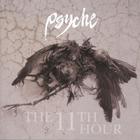Psyche - The 11th Hour