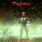 Psyfactor - Evil Inside