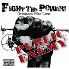 Public Enemy - Fight the Power (Greatest Hits Live!)