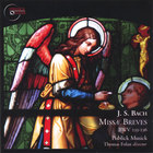 Publick Musick - J. S. Bach:  Missae Breves