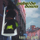 pubside down - Keen On Green