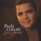 Puchi Colon - Salsa Praise