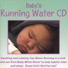 PureWhiteNoise.com - Baby's Running Water CD