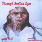 Qua Ti Si - Through Indian Eyes