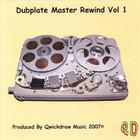 Quickdraw - Dub plate Master Rewind Vol 1