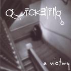 Quickening - A Victory