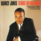 Quincy Jones - Strike Up the Band