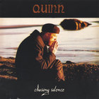 Quinn - Chasing Silence