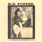 R.D. Foster - A Regular Spinning Top