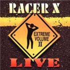 Racer X - Live Extreme Volume II