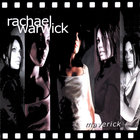 Rachael Warwick - Maverick E.P