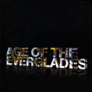 Age of the Everglades