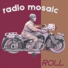 Radio Mosaic - Roll