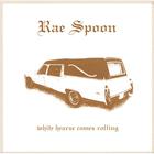 Rae Spoon - White Hearse Comes Rolling