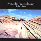 Rafael Brom - Music For Peace Of Mind